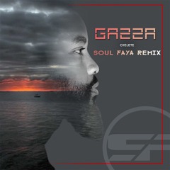 GAZZA - CHELETE (S F REMIX)