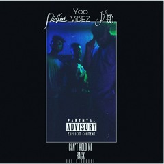 Can't Hold Me Back (ft. J-Keyz & NietLivé) (Prod. NextLane Beats)