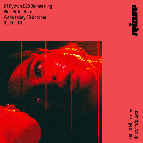 DJ Python B2B James King plus Bitter Babe - 09 October 2019
