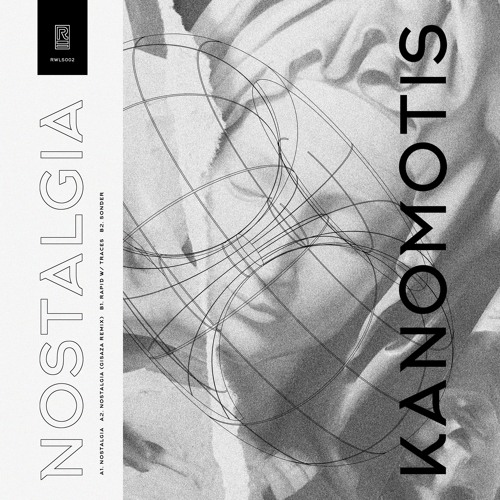 [RWLS002] Kanomotis - Nostalgia EP (ft. Gisaza & Traces)