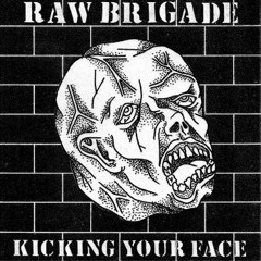 Raw Brigade - Terrorist