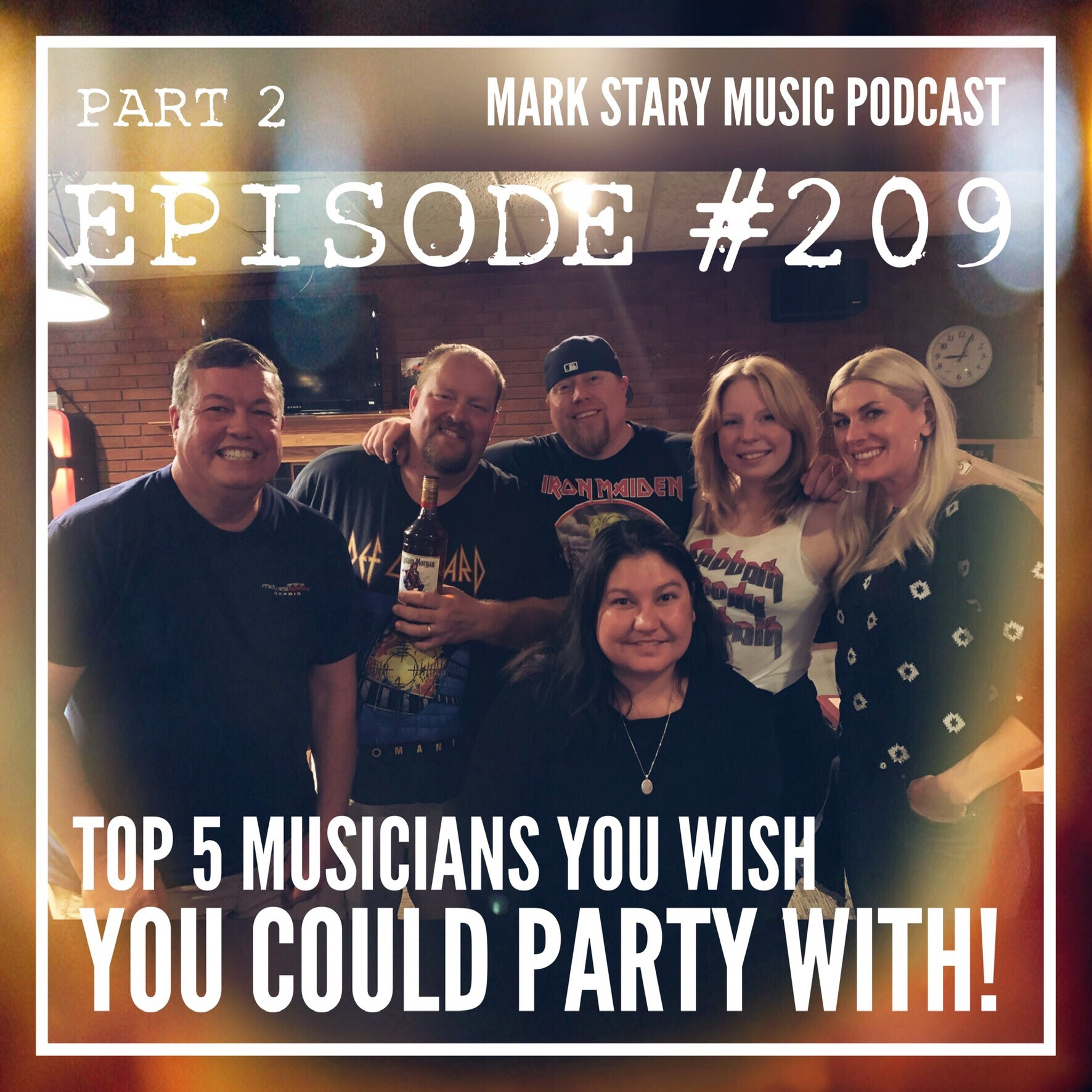 MSMP 209: Top 5 Musicians You Wish You Could Party With (Part 2) episode artwork