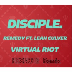 Virtual Riot - Remedy Ft. Leah Culver (Hexnote Remix)