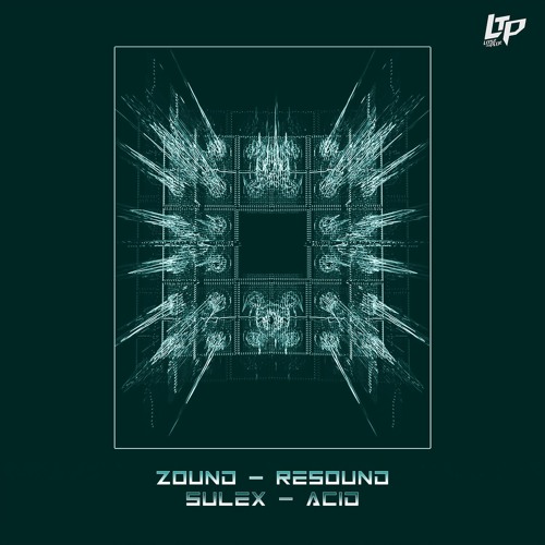 Zound & Sulex - Resound / Acid