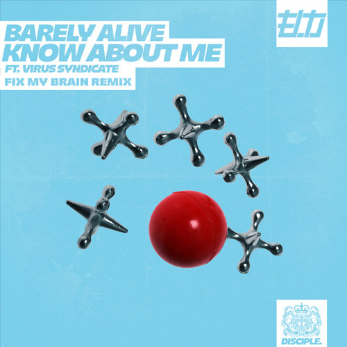 Barely Alive - Know About Me Ft. Virus [Fix My Brain Remix]