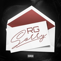RG - Sorry