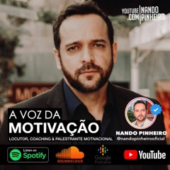 ATE QUANDO VOCÊ VAI FICAR COM ESSE MIMIMI - NANDO PINHEIRO MOTIVAÇÃO