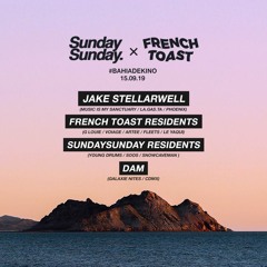 Jake Stellarwell • Live at Bahía de Kino (SundaySunday x French Toast) [Sep 2019]