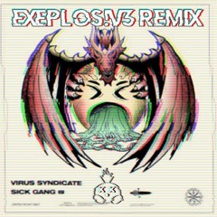 Dion Timmer, Virtual Riot, Virus Syndicate - Gang Shit [EXEPLOS!V3 Remix]