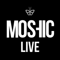 MOSHIC - 10 2019 Live At Progressive Astronaut’s London Boat Party