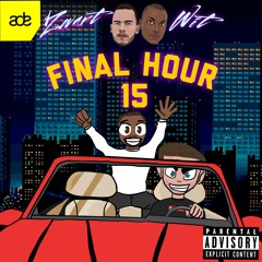 ZWART-WIT - FINAL HOUR 15 (THE MIXTAPE ADE SPECIAL)