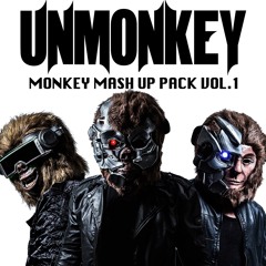 Unmonkey - Monkey Mashup Pack Vol.1