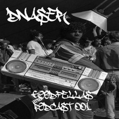 Dnaser - Podcast GoodFellas 001