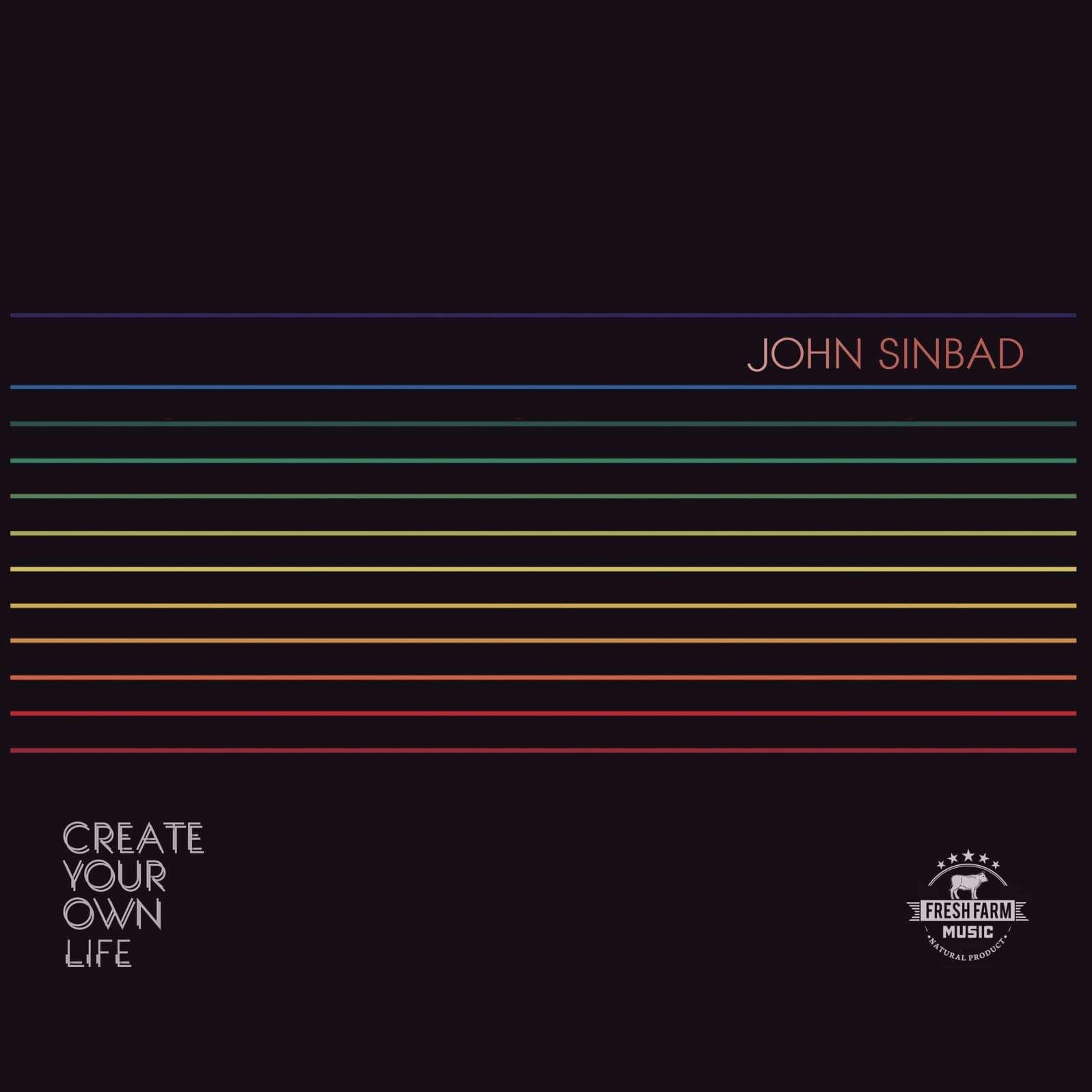 John Sinbad - Create Your Own Life episode artwork
