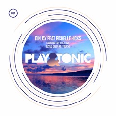 Din Jay, Richelle Hicks - Looking For The Love (Used Disco Re-Touch)