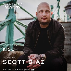 Summer-ized Sessions Podcast 10/19 feat. Scott Diaz