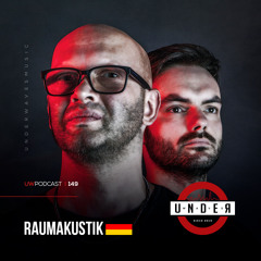 Raumakustik (GER) @Under Waves #149
