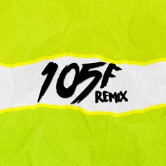 105F REMIX - DJ ALAN GOMEZ