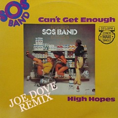 S.O.S Band - High Hopes (Joe Dove REMIX)