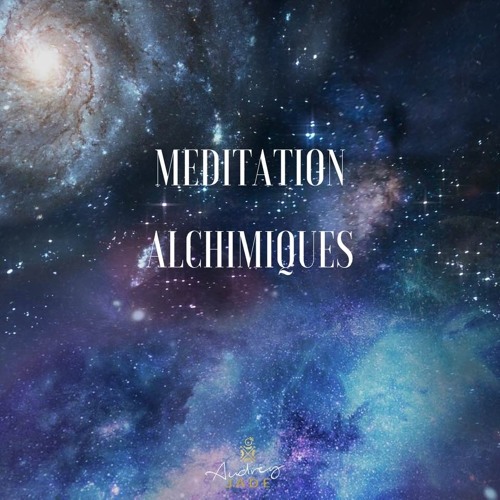 Méditations Alchimiques