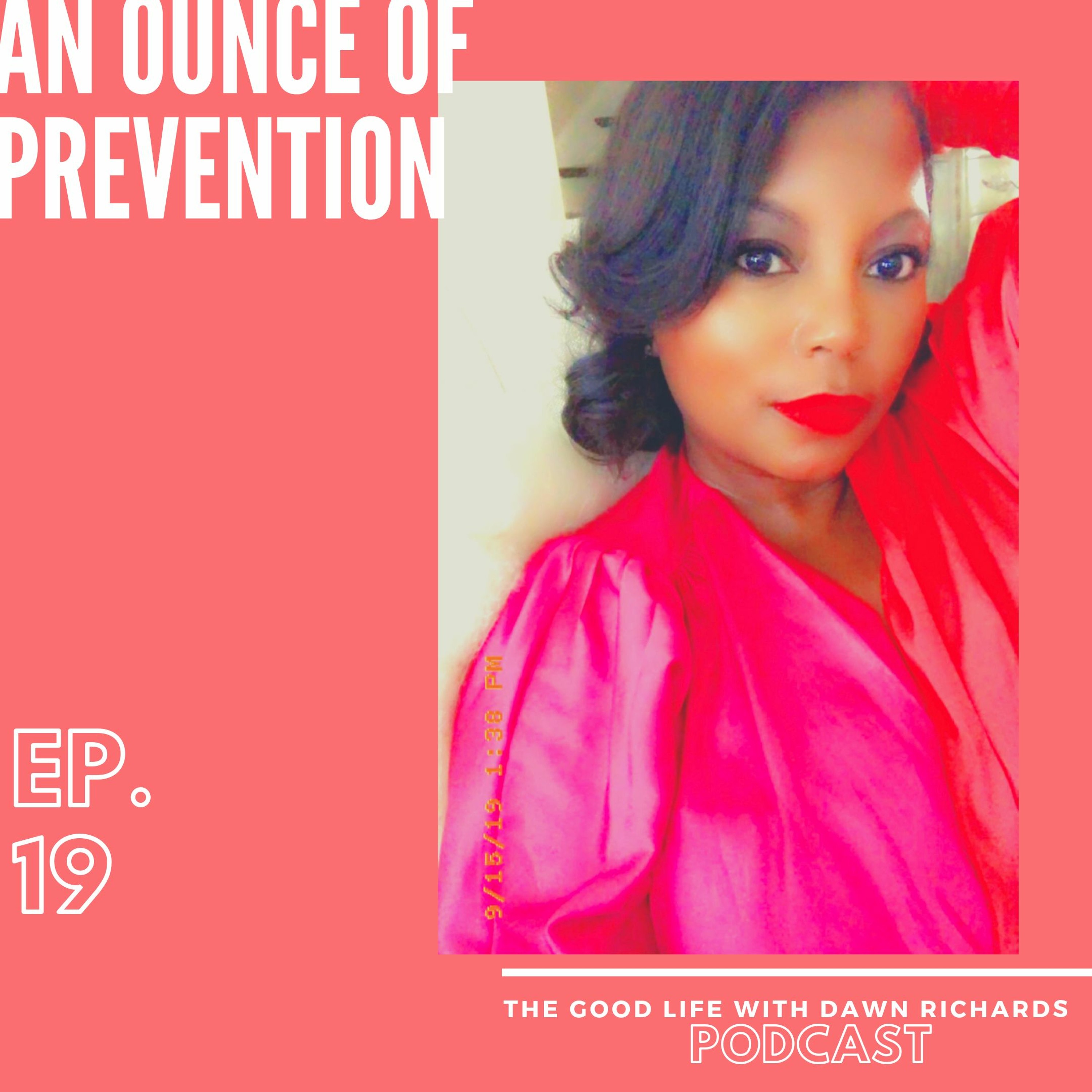 The Good Life with Dawn Richards
