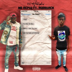 No reply feat Ayoblack
