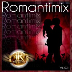 Romantimix Vol 3 - Clásicas Ingles By Chamba DJ I.R.