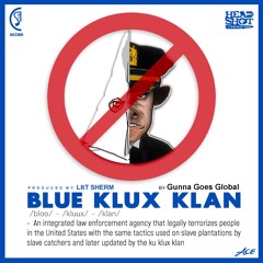 Blue Klux Klan