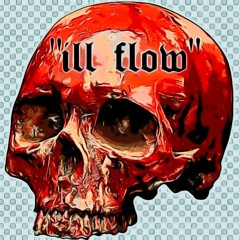 "iLL Flow"(Prod By. Syndrome)