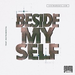 Beside Myself