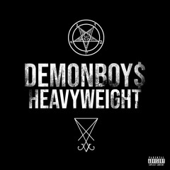 Sami FTX - DEMON BOY$ HEAVYWEIGHT