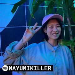 Mayumikiller | Fault Radio DJ Set at Chewing Foil LA (October 12, 2019)