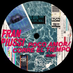 RNLSM086 - Fran Piussi - Poco Amor / Corre el Tiempo