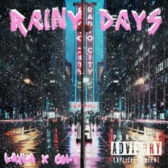 Rainy Dayz