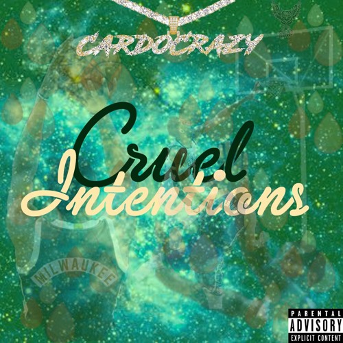 Cruel Intentions (Prod.Yung Tago)