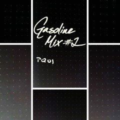 Gasoline Mix #2