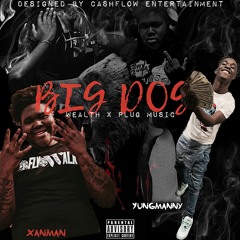 Big Dog (feat. Xanman)