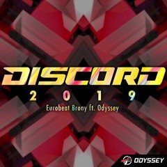 Discord 2019 - Eurobeat Brony Ft. Odyssey (loopable)