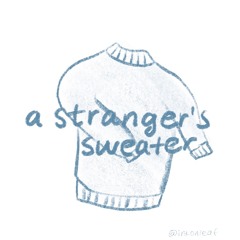 [stranger's sweater] - emi choi (prod. noah lee) short demo version