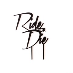 Ride Or Die - TSMM Dre