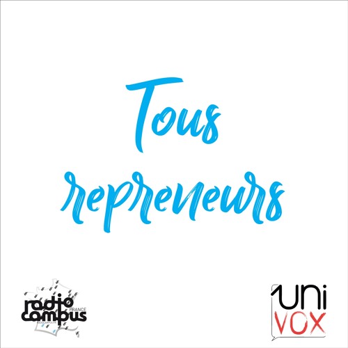 UNIVOX | Tous Repreneurs !
