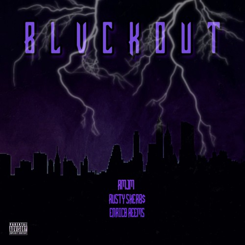 BLVCKOUT - RMJM,Rusty Sherb$,Enrico Reems