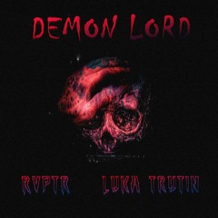 Demon Lord ||  RVPTR & Luka Trutin