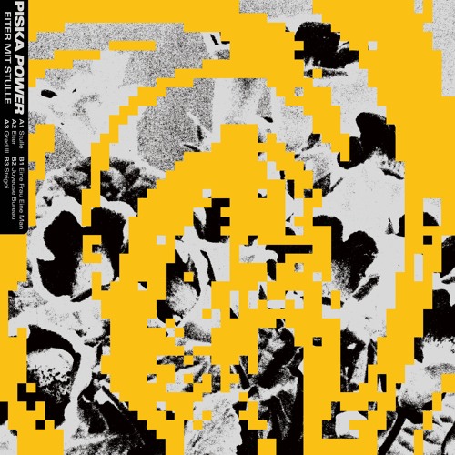 Piska Power - Eiter Mit Stulle [PS008]