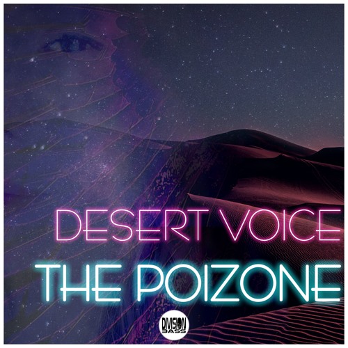 Desert Voice BY The Poizone