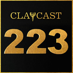 CLAPCAST #223