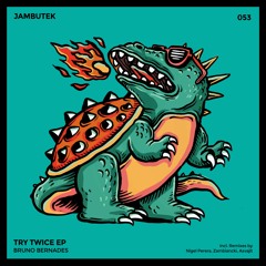 JBTK053 / Bruno Bernardes - 9v1 (Original Mix)