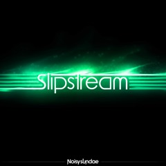 Slipstream 2.0