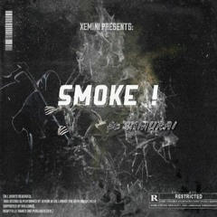 SMOKE ! (ft SAMURAI JXCK) prod. pizzy-piz & NPME
