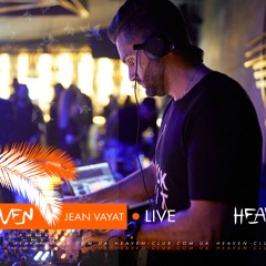 Jean Vayat - Live @ Heaven Club | 05.10.19